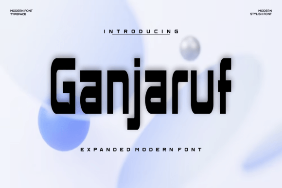 Ganjaruf: The Bold Typeface for Modern Branding