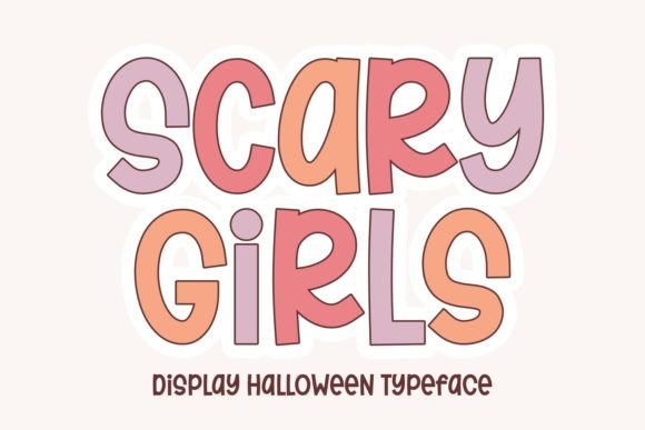 Scary Girls Typeface for Halloween Campaigns
