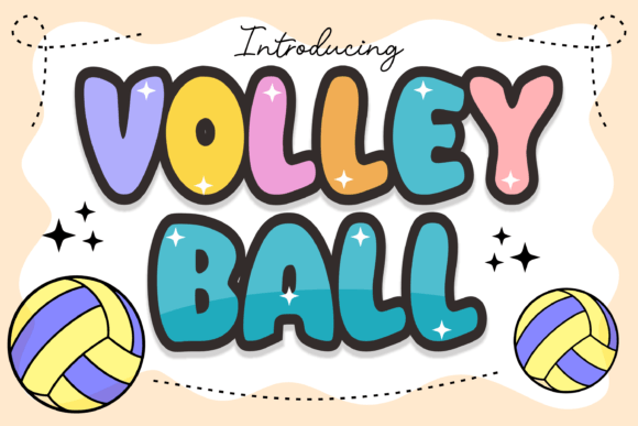 Volley Ball Font for Whimsical Branding Projects