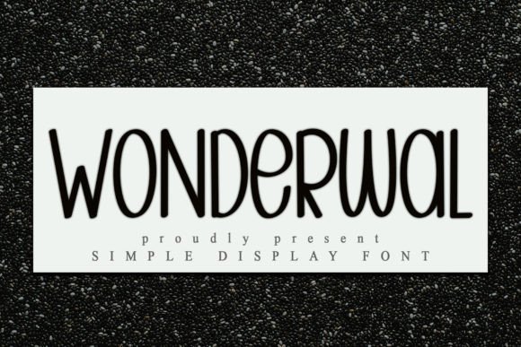 Wonderwall Font for Warm, Trustworthy Branding